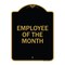Signmission Designer Series Sign-Employee of Month, Black & Gold Aluminum Sign, 18" x 24", BG-1824-24104 A-DES-BG-1824-24104 - alternate 1